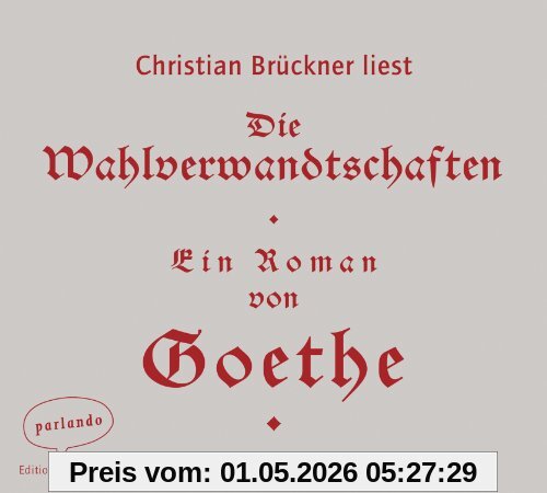 Die Wahlverwandtschaften