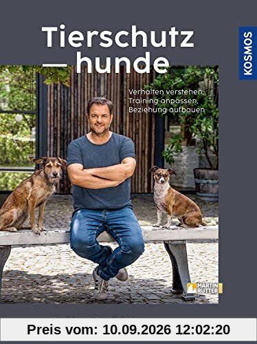 Tierschutzhunde: Von der Adoption über die Eingewöhnung bis zum harmonischen Zusammenleben