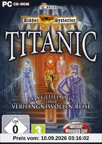 Hidden Mysteries: Titanic - Das Geheimnis einer verhängnisvollen Reise