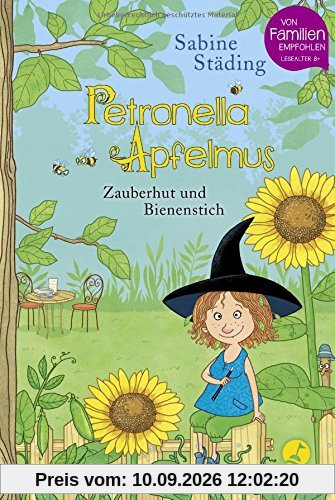 Petronella Apfelmus: Zauberhut und Bienenstich. Band 4