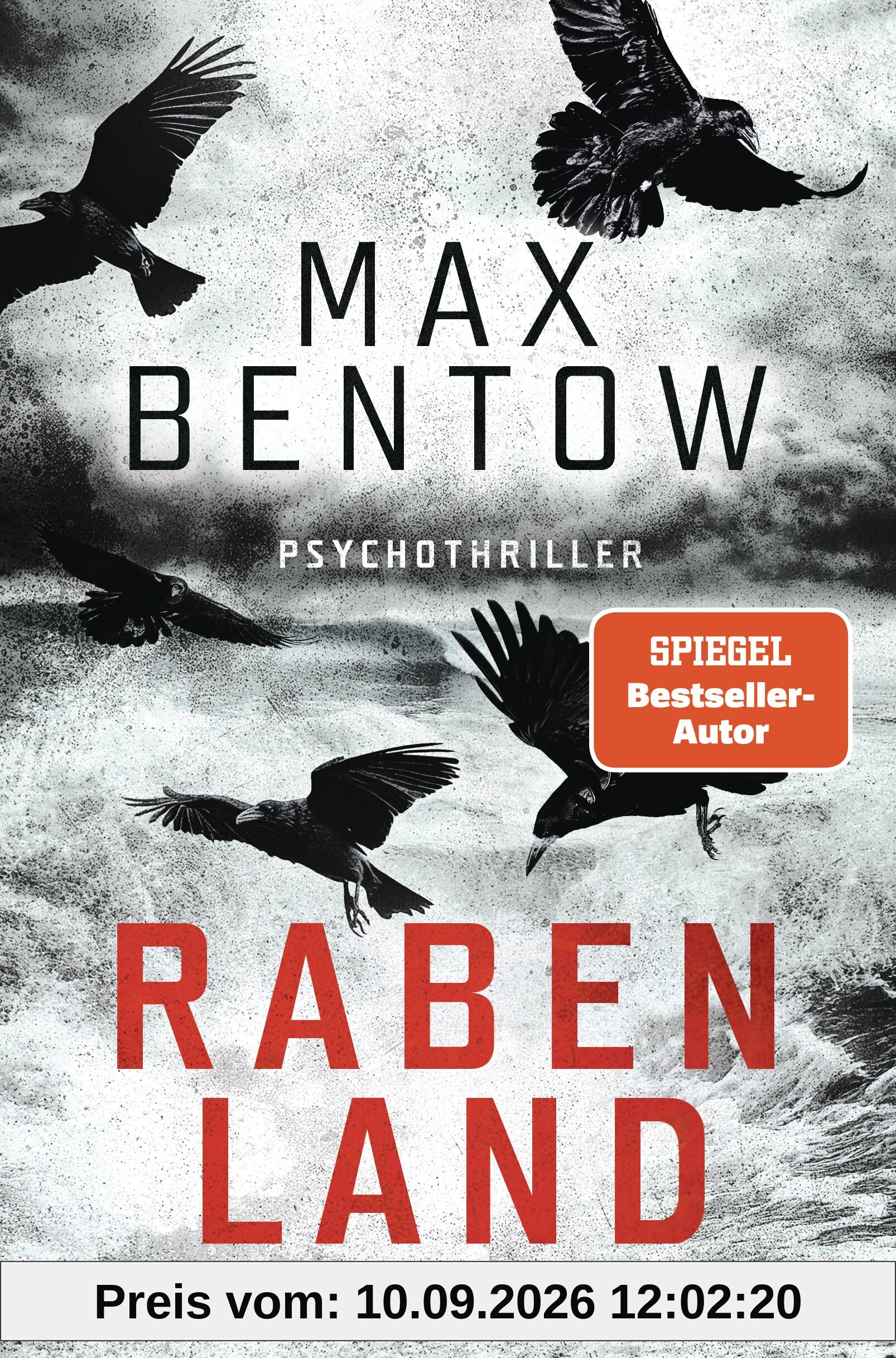 Rabenland: Ein Fall für Carlotta Weiss und Nils Trojan (2) - Psychothriller - Der neue Thriller des SPIEGEL-Bestsellerautors - beklemmend, abgründig, grandios