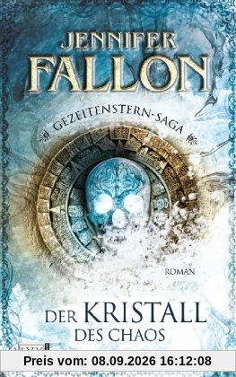 Gezeitenstern-Saga: Der Kristall des Chaos