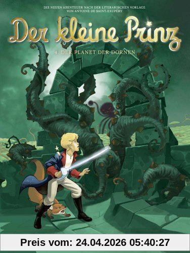 Der kleine Prinz, Band 04: Der Planet der Dornen