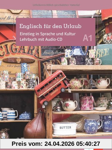 Englisch für den Urlaub: Einstieg in die Sprache und Kultur mit Audio-CD