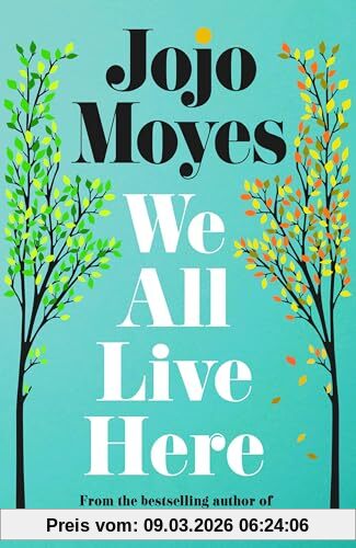 Jojo Moyes We All Live Here