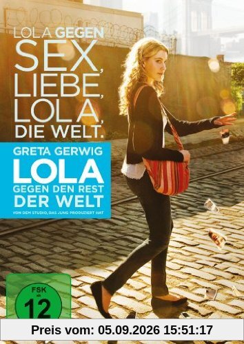 Lola gegen den Rest der Welt