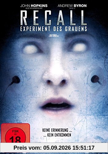 Recall-Experiment des Grauens