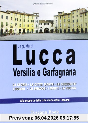Guida di Lucca, Versilia e Garfagnana