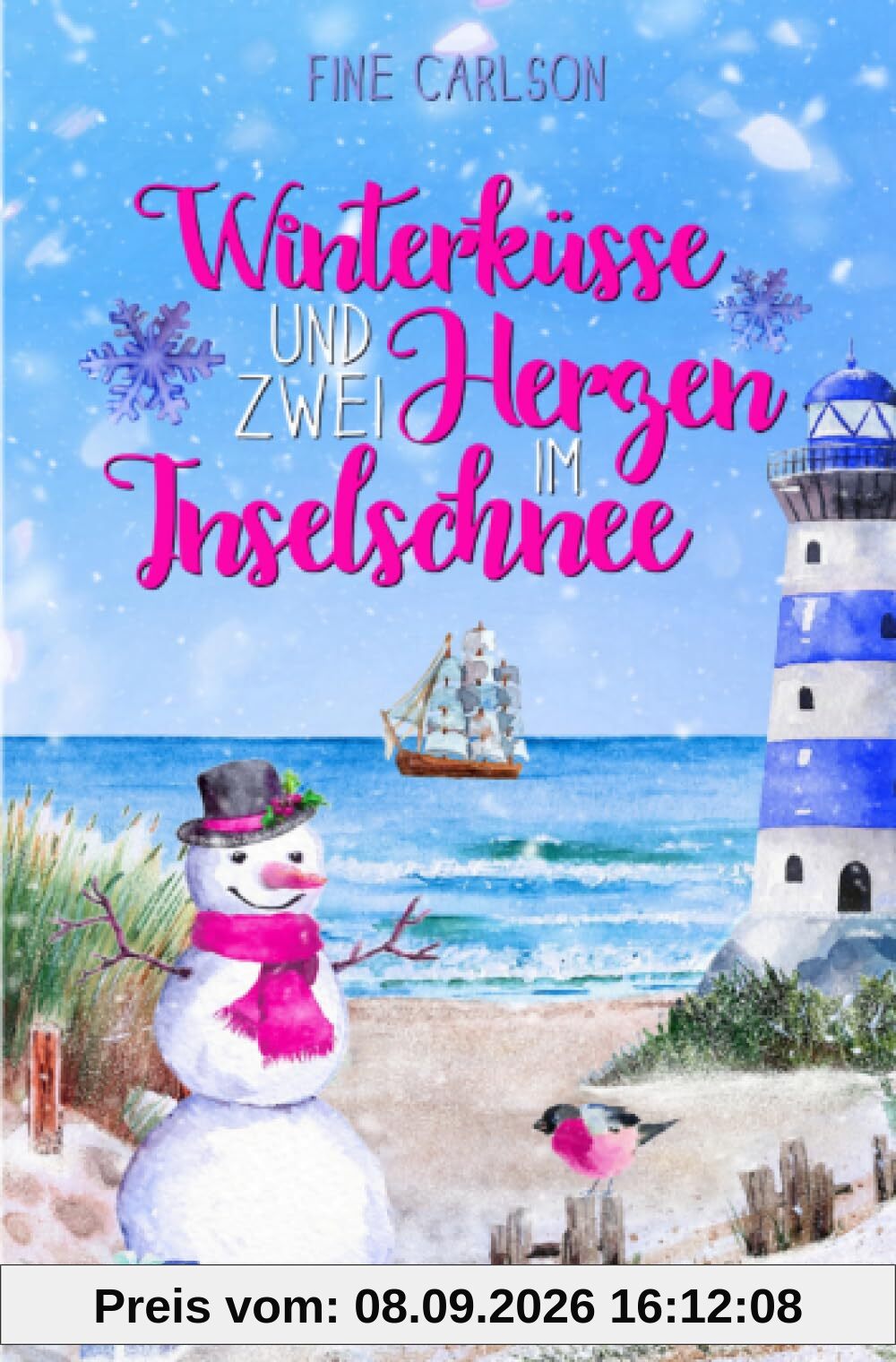 Winterküsse und zwei Herzen im Inselschnee: DE (Seeglück Ostseeromane)