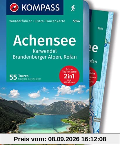 KOMPASS Wanderführer 5654 Achensee, Karwendel, Brandenberger Alpen, Rofan, 50 Touren: Wanderführer mit Extra-Tourenkarte, GPX-Daten zum Download