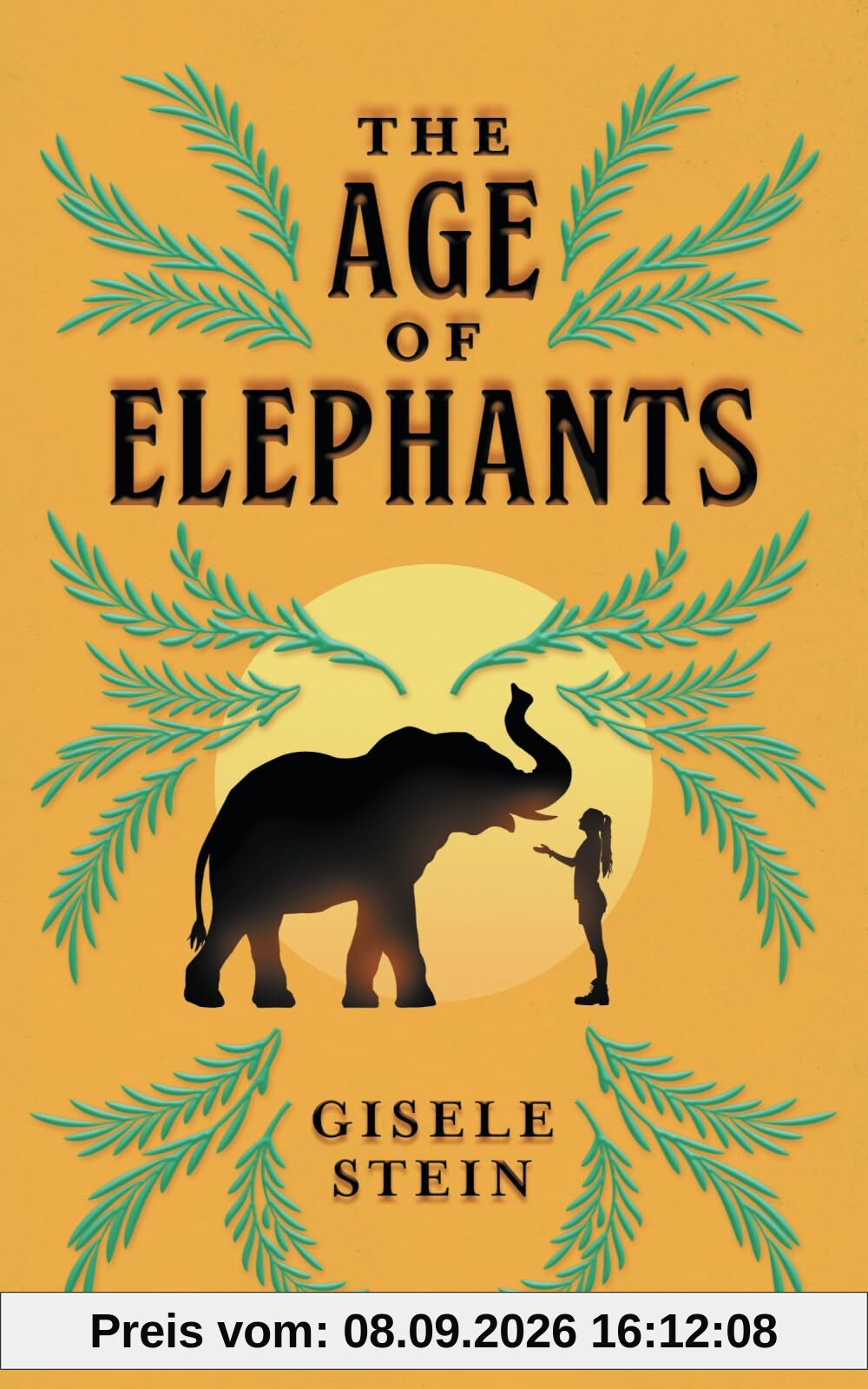 The Age Of Elephants: A witty and thought-provoking women’s fiction novel for nature lovers