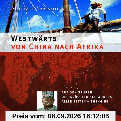 Westwärts von China nach Afrika
