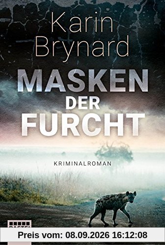 Masken der Furcht: Kriminalroman (Inspector Beeslaar, Band 2)