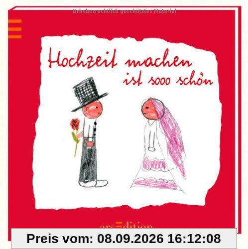 Hochzeit machen ist sooo schön (Sooo schön (Minibücher))