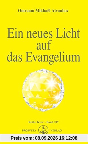 Ein neues Licht auf das Evangelium (Izvor)