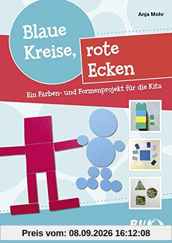 Blaue Kreise, rote Ecken: Ein Farben- und Formenprojekt für die Kita