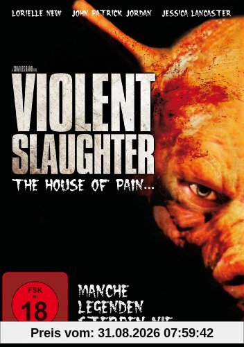 Violent Slaughter