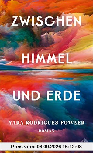 Zwischen Himmel und Erde: Granta's Best of Young British Novelists 2023