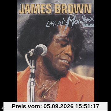 James Brown : Live at Montreux 1981