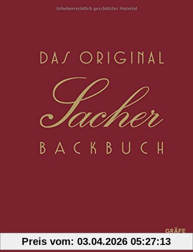 Das Original Sacher-Backbuch: Lieblingsrezepte aus dem Hause Sacher (Einzeltitel)