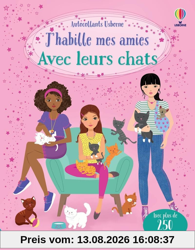 J'habille mes amies Avec leurs chats : Dès 5 ans