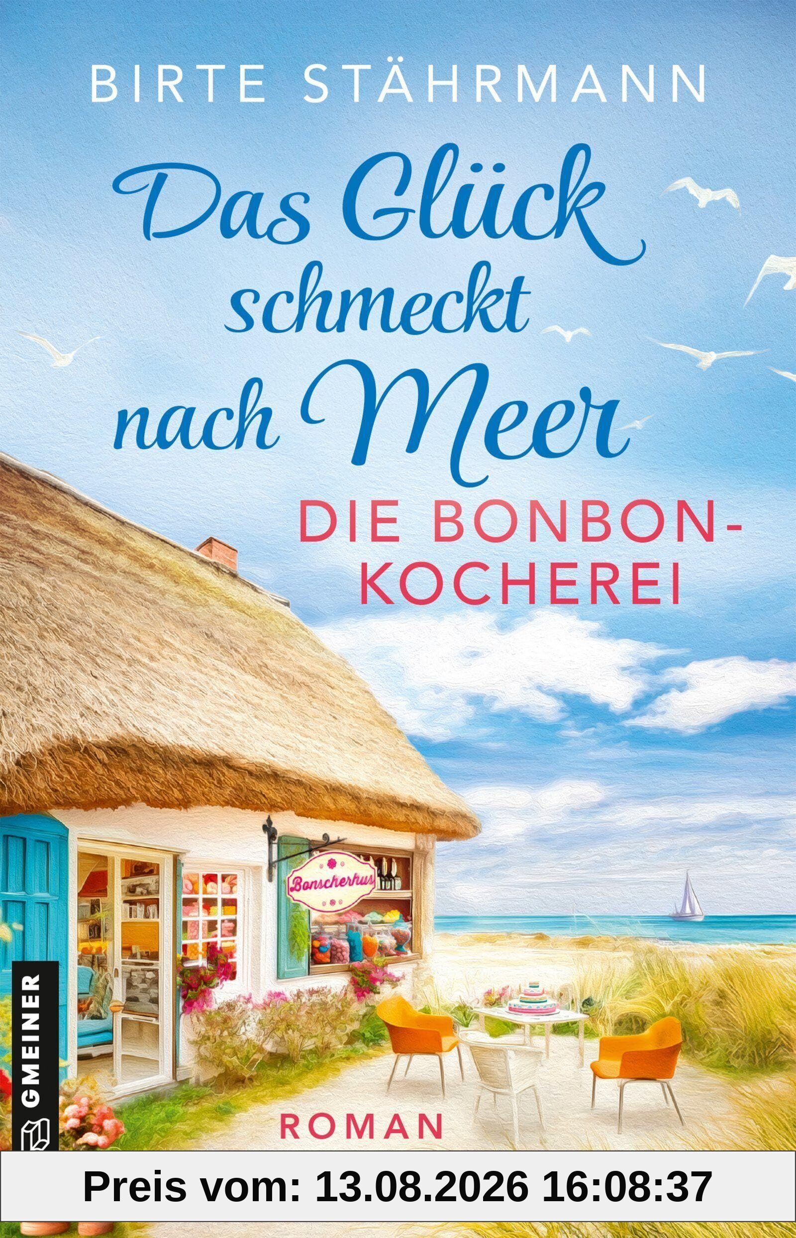 Das Glück schmeckt nach Meer: Die Bonbonkocherei