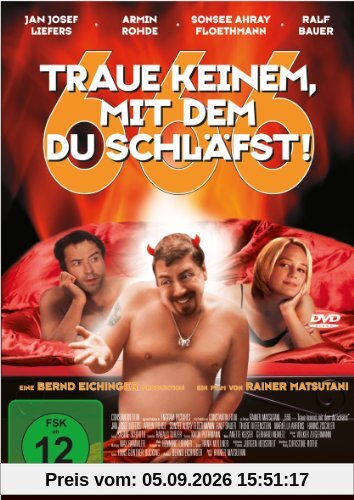 666 - Traue keinem, mit dem du schläfst