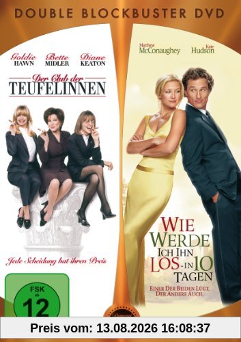 Wie werde ich ihn los - in 10 Tagen? / Der Club der Teufelinnen [2 DVDs]