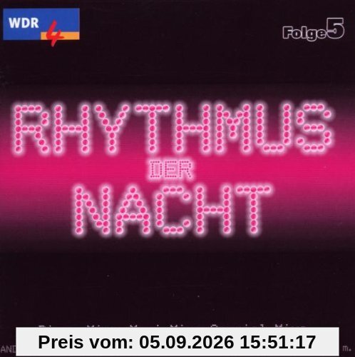 Wdr 4 Rhythmus der Nacht Vol.5