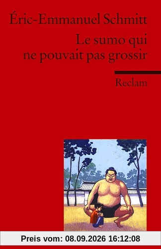 Le sumo qui ne pouvait pas grossir: (Fremdsprachentexte)