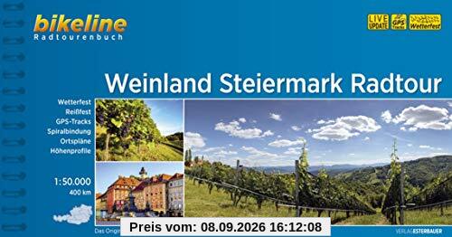 Weinland Steiermark Radtour: 1:50.000, 400 km (Bikeline Radtourenbücher)