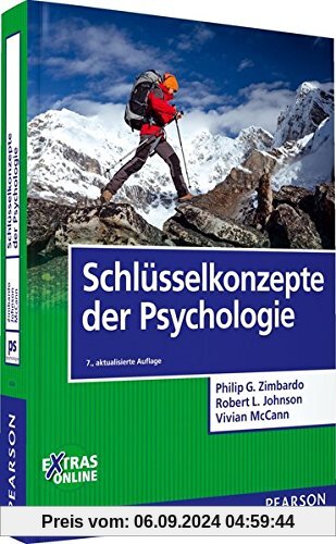 Schlüsselkonzepte der Psychologie (Pearson Studium - Psychologie)