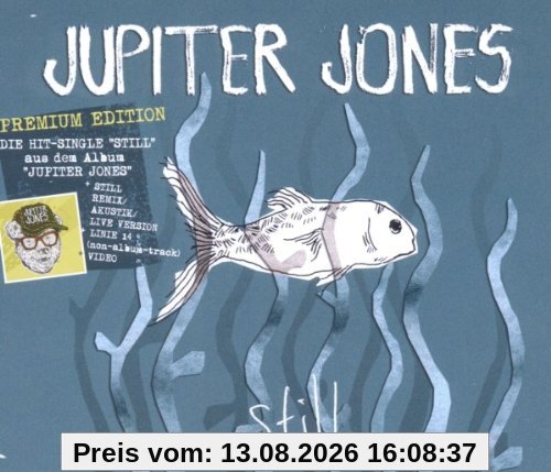 Still (Premium Edition inkl. Bonus-Tracks und Video)