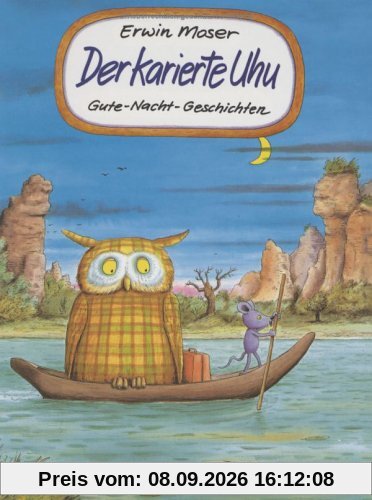 Der karierte Uhu: Gute-Nacht-Geschichten