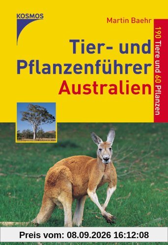 Tier- und Pflanzenführer Australien. 190 Tiere und 60 Pflanzen