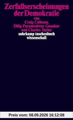 Zerfallserscheinungen der Demokratie (suhrkamp taschenbuch wissenschaft)