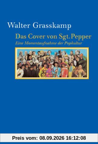 Das Cover von Sgt. Pepper: Eine Momentaufnahme der Popkultur