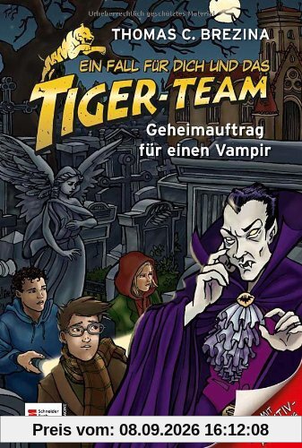 Ein Fall für dich und das Tiger-Team, Band 27: Geheimauftrag für einen Vampir