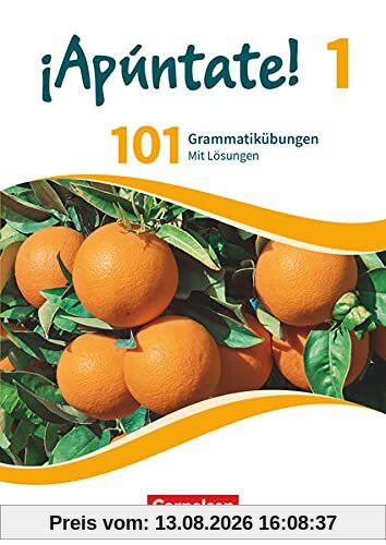 ¡Apúntate! - 2. Fremdsprache - Ausgabe 2016 - Band 1: 101 Grammatikübungen - Mit Lösungen online