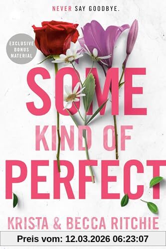 Krista Ritchie Some Kind Of Perfect (Addicted Series, Band 10)