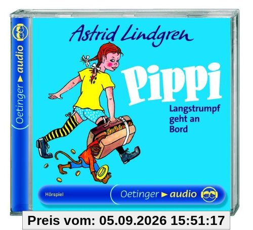 Pippi Langstrumpf geht an Bord. CD (Oetinger Audio)