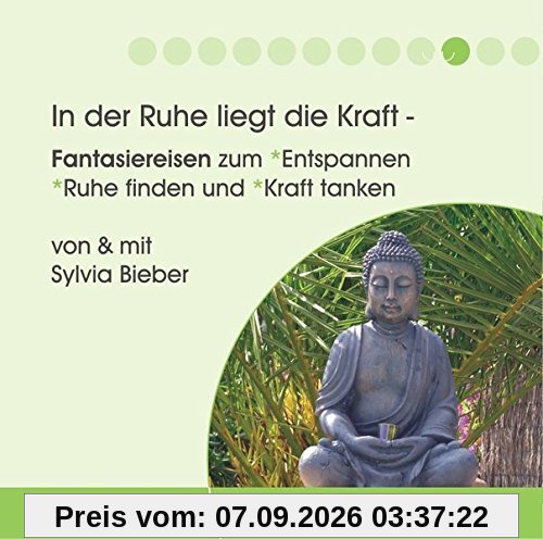 In der Ruhe liegt die Kraft