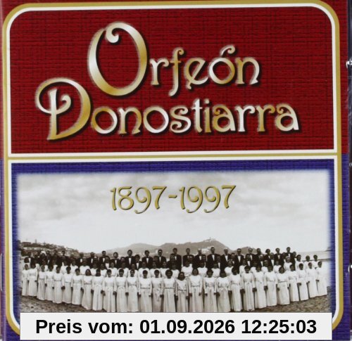 Orfeon Donostiarra 1897-1997