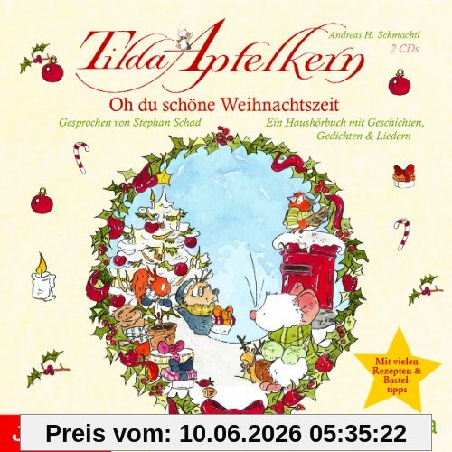 Tilda Apfelkern: Oh du schöne Weihnachtszeit