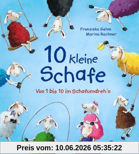 10 kleine Schafe: Von 1 bis 10 im Schafumdreh'n