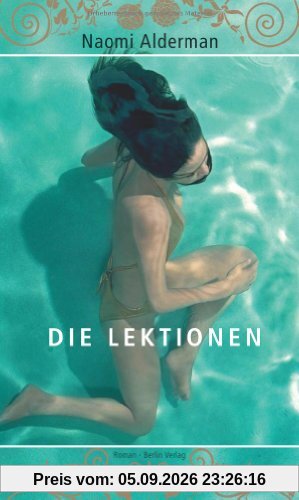 Die Lektionen: Roman