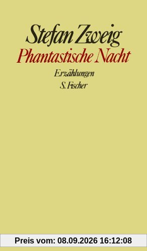 Phantastische Nacht: Erzählungen: (Gesammelte Werke in Einzelbänden)