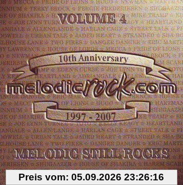 Melodicrock.com Volume 4 : Melodic still rocks