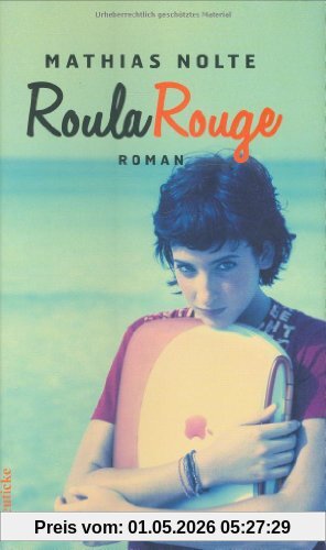 Roula Rouge: Roman