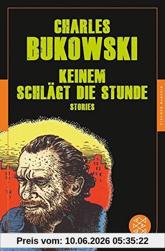 Keinem schlägt die Stunde: Stories (Fischer Klassik)